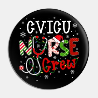 CVICU Christmas Nurse Crew Funny Nursing Christmas Pin