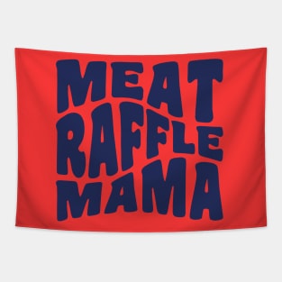 Meat Raffle Mama Tie Dye Buffalo Minnesota Mom Tapestry
