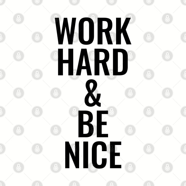 Michael Franti - Work Hard & Be Nice (Black) by DLEVO