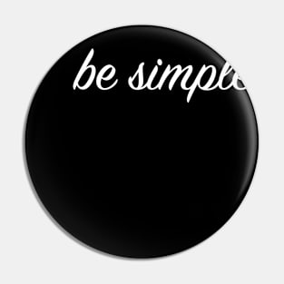 Be simple Pin