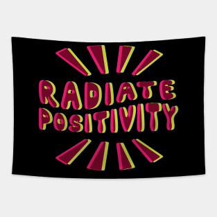 Radiate Positivity Colorful Quote Glitched in Pink and Green Tapestry