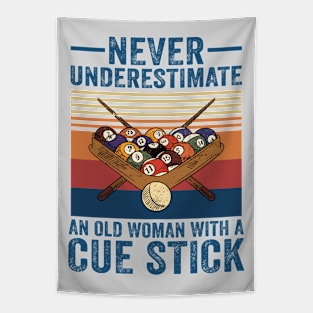 Never Underestimate An Old Woman With A Cue Stick Tapestry