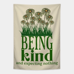 Being Kind and Expecting Nothing Tapestry