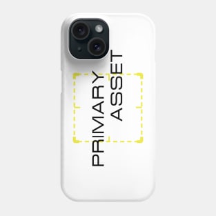 Primary Asset Phone Case