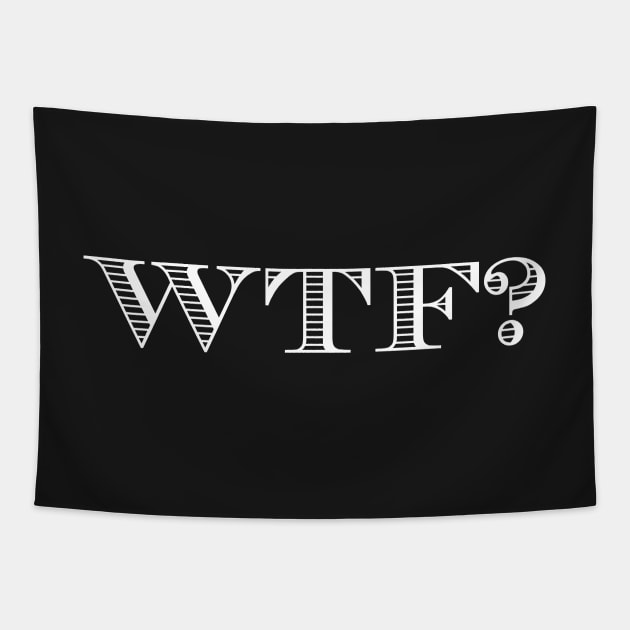 WTF? Tapestry by LittleBean