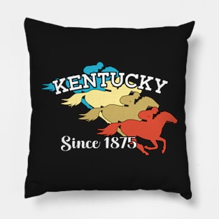 KENTUCKY HORSE RACING SINCE 1875 - HORSE RACE RETRO DESIGN Pillow