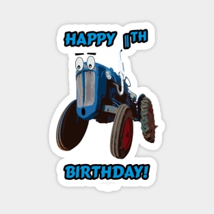 Happy 11th Birthday tractor design Magnet