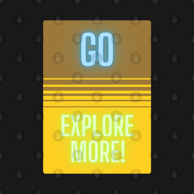 Go Explore More! by baseCompass