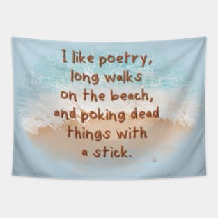 Dead Poetry Beach Tapestry