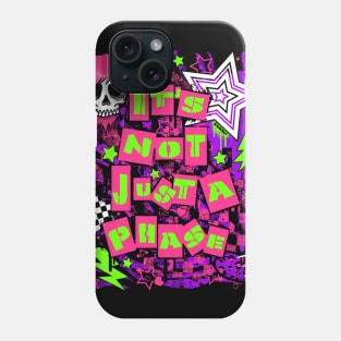 Its Not Just A Phase! (Warm Version) Phone Case