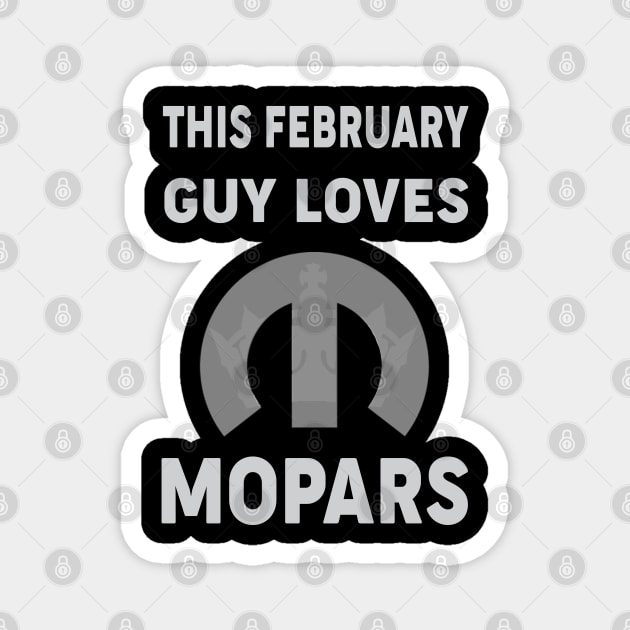 This February guy loves Magnet by MoparArtist 