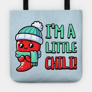 I'm a Little Chili! Cute Chili Pepper Cartoon Tote