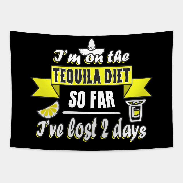 Tequila Diet Tapestry by Foxxy Merch