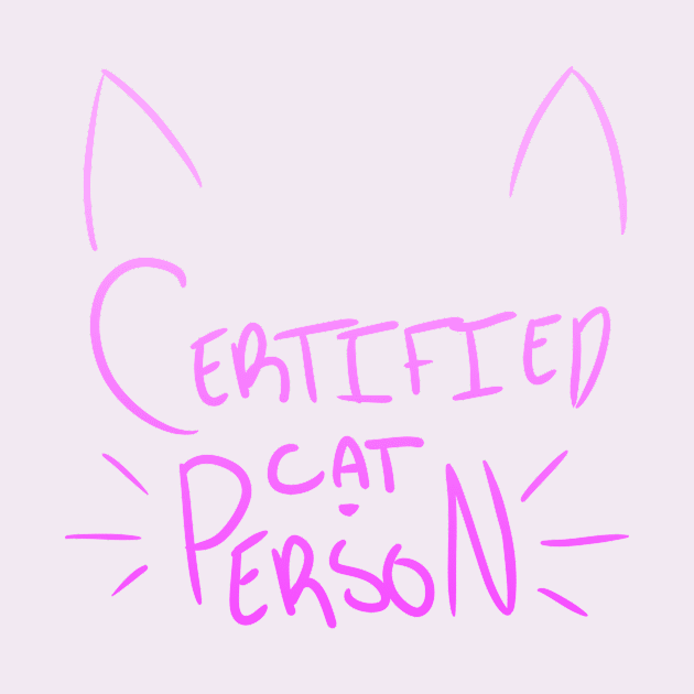 Certified Cat Person by Eccentriac33