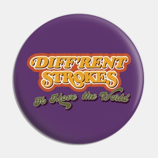 Diff'rent Strokes: To Move the World Pin