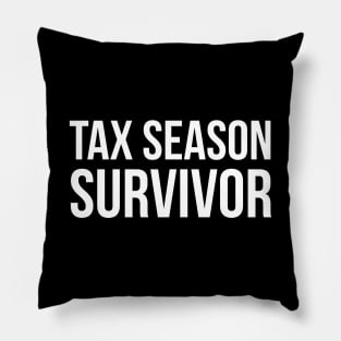 Tax Season Survivor Pillow