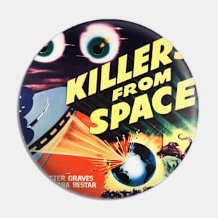 Killers From Space Pin