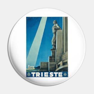 Trieste, Italy - Vintage Travel Poster Design Pin