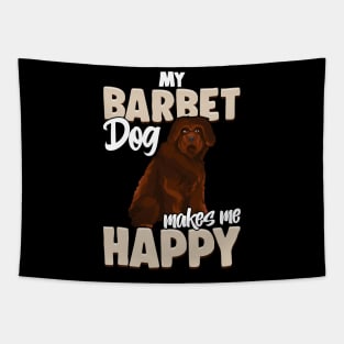 My Barbet Dog Makes Me Happy |Dog Mom Dad Gifts |Dog Barbet Tapestry