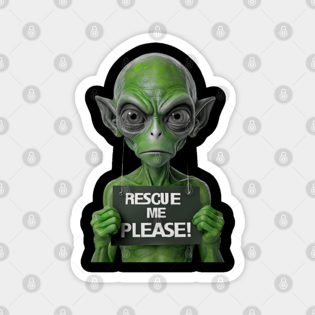 Cosmic SOS: Rescue Me, Please! Magnet by Steve