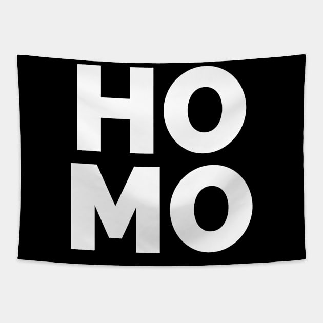 HO MO Tapestry by CasualTeesOfFashion