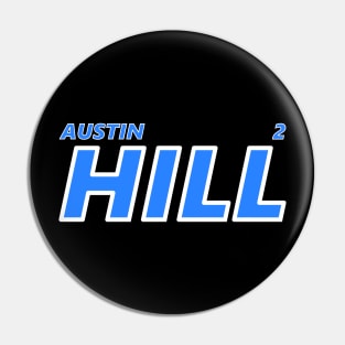 AUSTIN HILL 2023 Pin