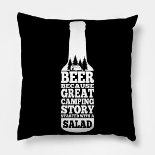 Beer Because Great CAMPING story Pillow