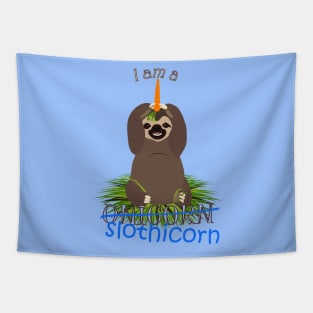 I am a slothicorn Tapestry