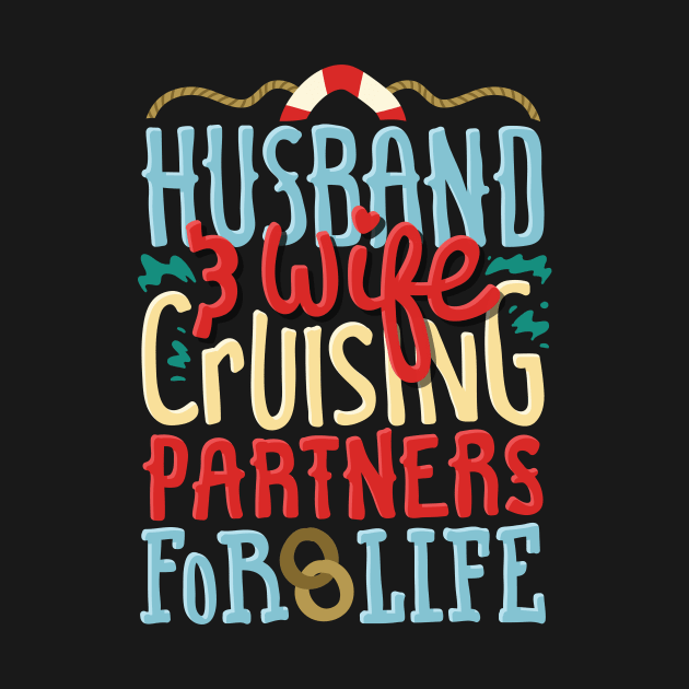 Boat Ship Cruising Partners For Life Husband And Wife Partner Gift by Dolde08