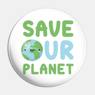 Save our planet Pin