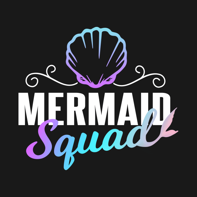 Mermaid squad Funny Graphic Girl Womens T-Shirt by Bungee150