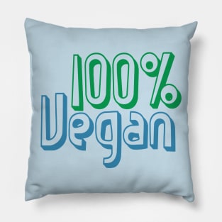 100 Percent Vegan Pillow