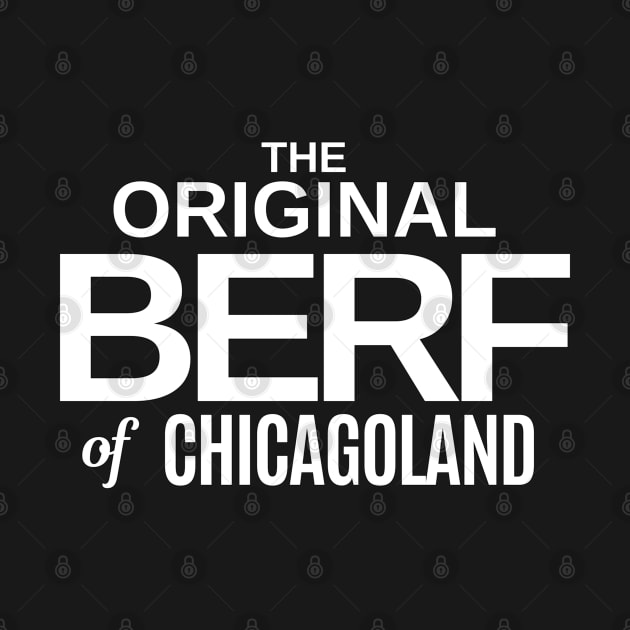 The Original BERF of Chicagoland by Wilcox PhotoArt