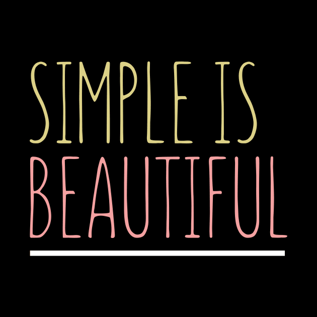 Simple Is Beautiful by VintageArtwork