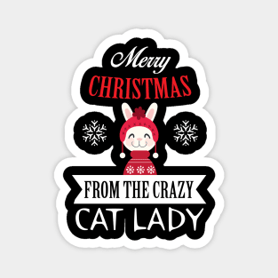 merry Christmas from the crazy cat lady Magnet