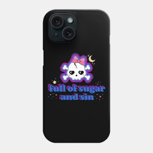 Full of sugar and sin Phone Case