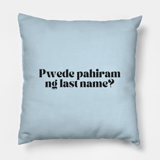 Tagalog Pinoy Joke Humor: Pwede pahiram ng last name? Pillow