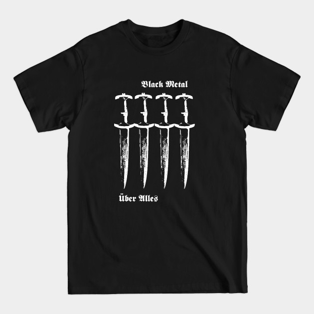 Discover Black Metal Uber Alles t shirt thrash metal punk - Slayer - T-Shirt