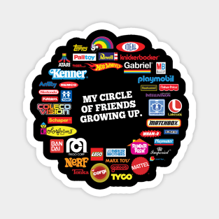 My Circle of Friends - Toy Companies Magnet
