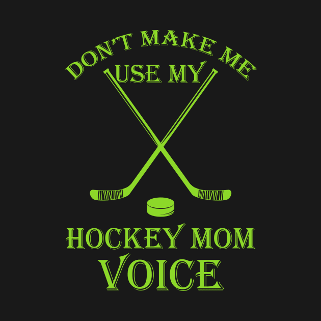 Don't make me use my hockey mom voice by fiar32