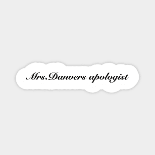 Mrs.Danvers Apologist Magnet