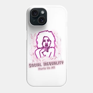 Social Inequality Phone Case