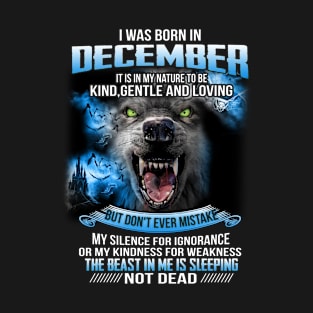 I Was Born In December T-Shirt
