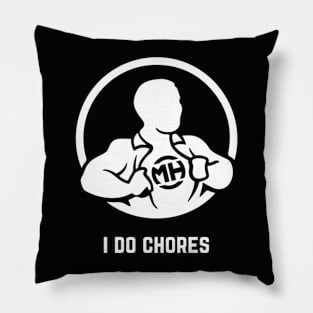 Front: I Do Chores Back: 6x Husband of the Year Pillow