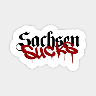 Sachsen sucks Magnet