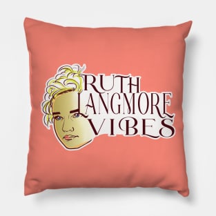 Ruth Langmore Vibes Pillow