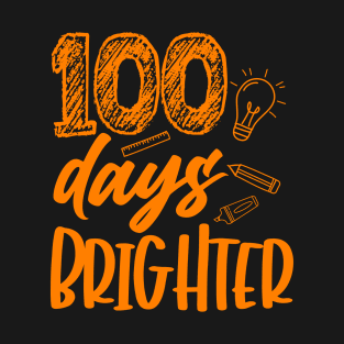 100 Days Brighter T-Shirt