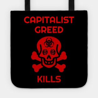 Capitalist Greed Kills Skull and Biohazard Tote