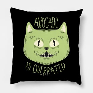 Avocado Is Overrated Pillow