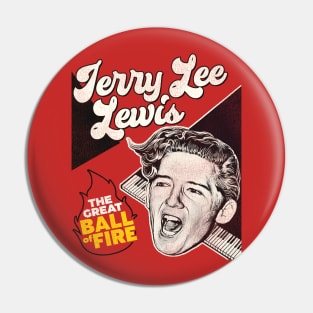 Jerry Lee Lewis - The Great Ball of Fire Pin